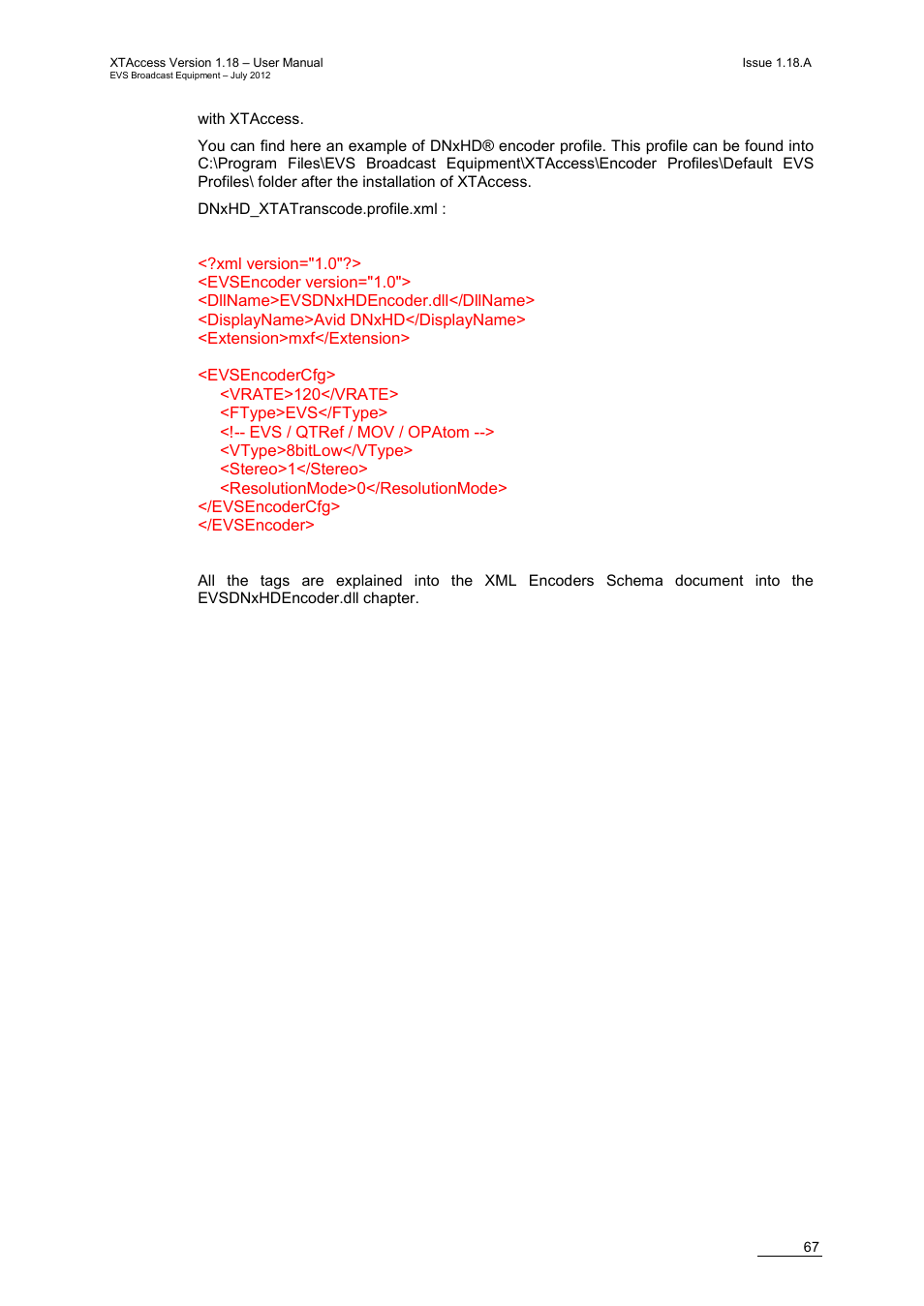 EVS XTAccess Version 1.18 - July 2012 User Manual User Manual | Page 77 / 109