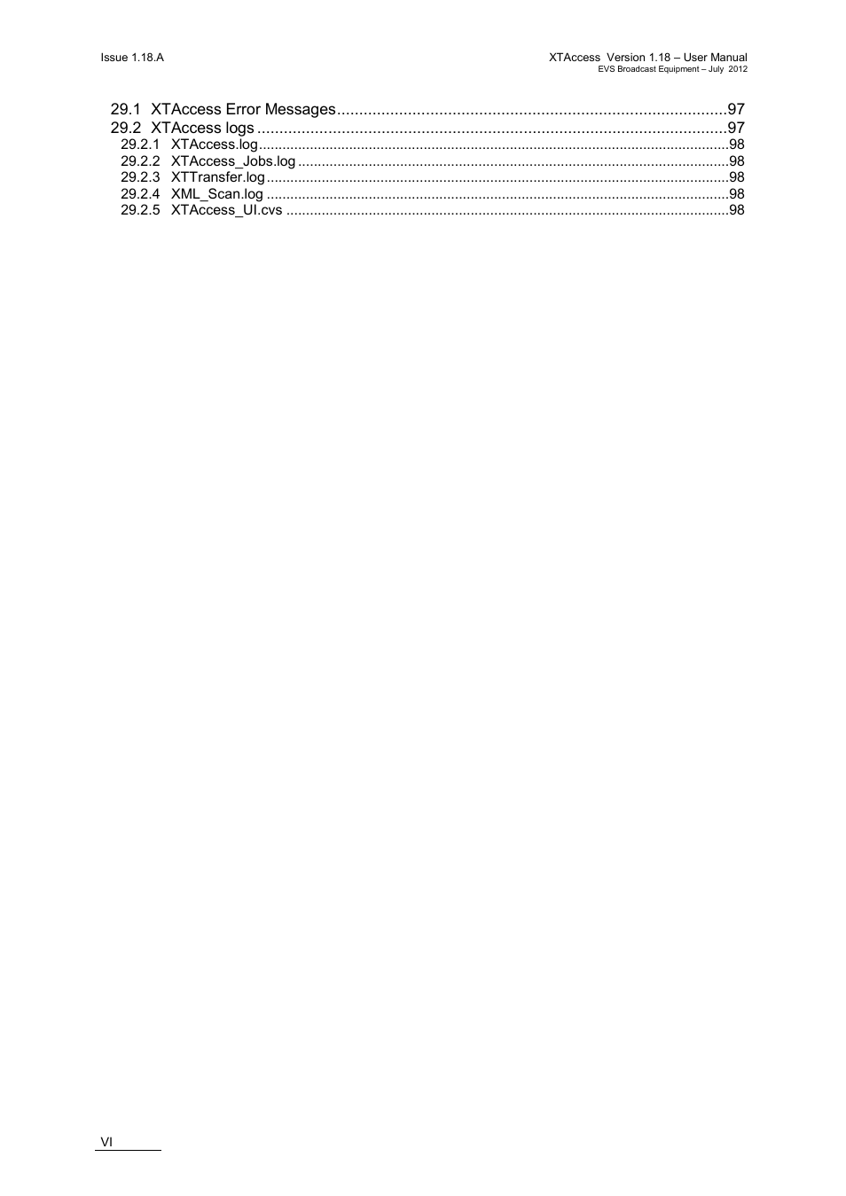 EVS XTAccess Version 1.18 - July 2012 User Manual User Manual | Page 8 / 109