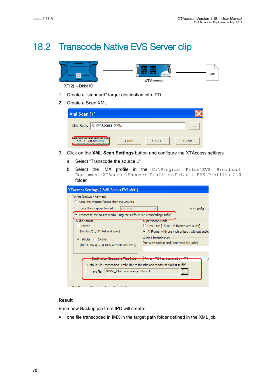 2 transcode native evs server clip | EVS XTAccess Version 1.18 - July 2012 User Manual User Manual | Page 80 / 109