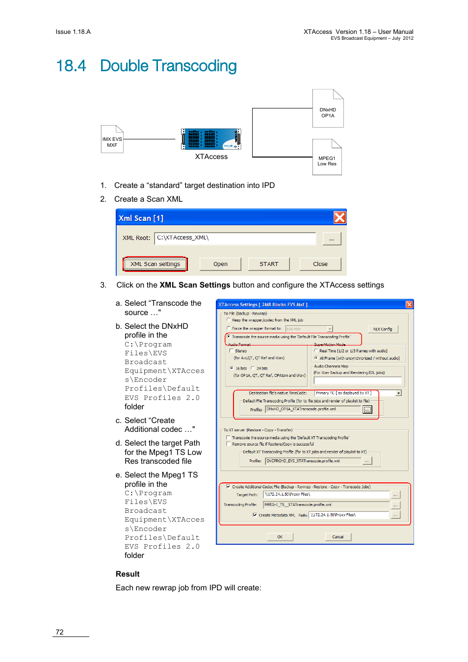 4 double transcoding | EVS XTAccess Version 1.18 - July 2012 User Manual User Manual | Page 82 / 109