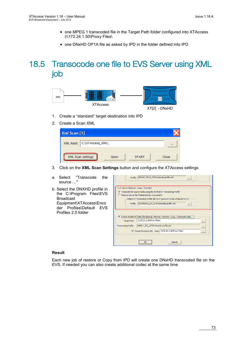 5 transocode one file to evs server using xml job | EVS XTAccess Version 1.18 - July 2012 User Manual User Manual | Page 83 / 109
