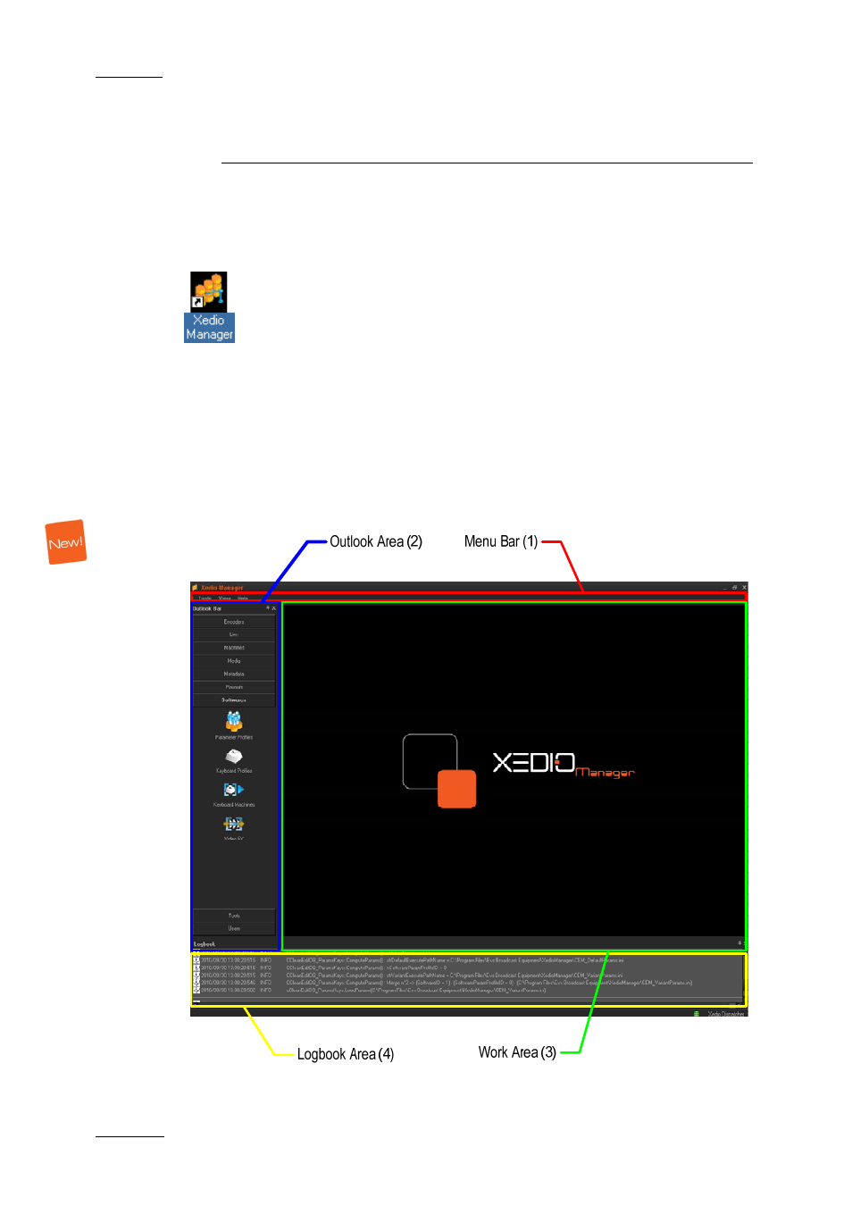 User interface, 1 opening xedio manager, 2 overview of the xedio manager window | Opening xedio manager, Overview of the xedio manager window | EVS XEDIO Manager Version 3.1 - January 2011 User Manual User Manual | Page 11 / 134