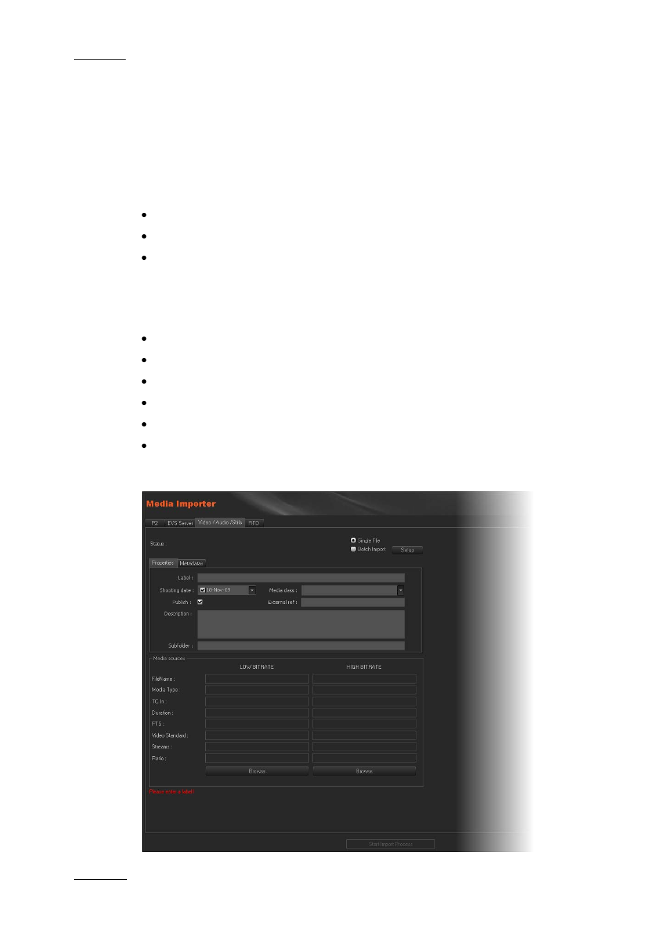 4 media importer, Media importer | EVS XEDIO Manager Version 3.1 - January 2011 User Manual User Manual | Page 45 / 134