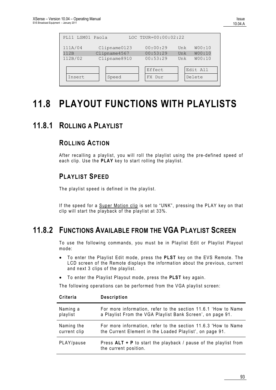 8 playout functions with playlists, 1 rolling a playlist, Rolling action | Playlist speed, 2 functions available from the vga playlist screen, Olling a, Laylist, Unctions, Vailable from the, Creen | EVS XSense Version 10.04 - January 2011 Operating Manual User Manual | Page 102 / 164