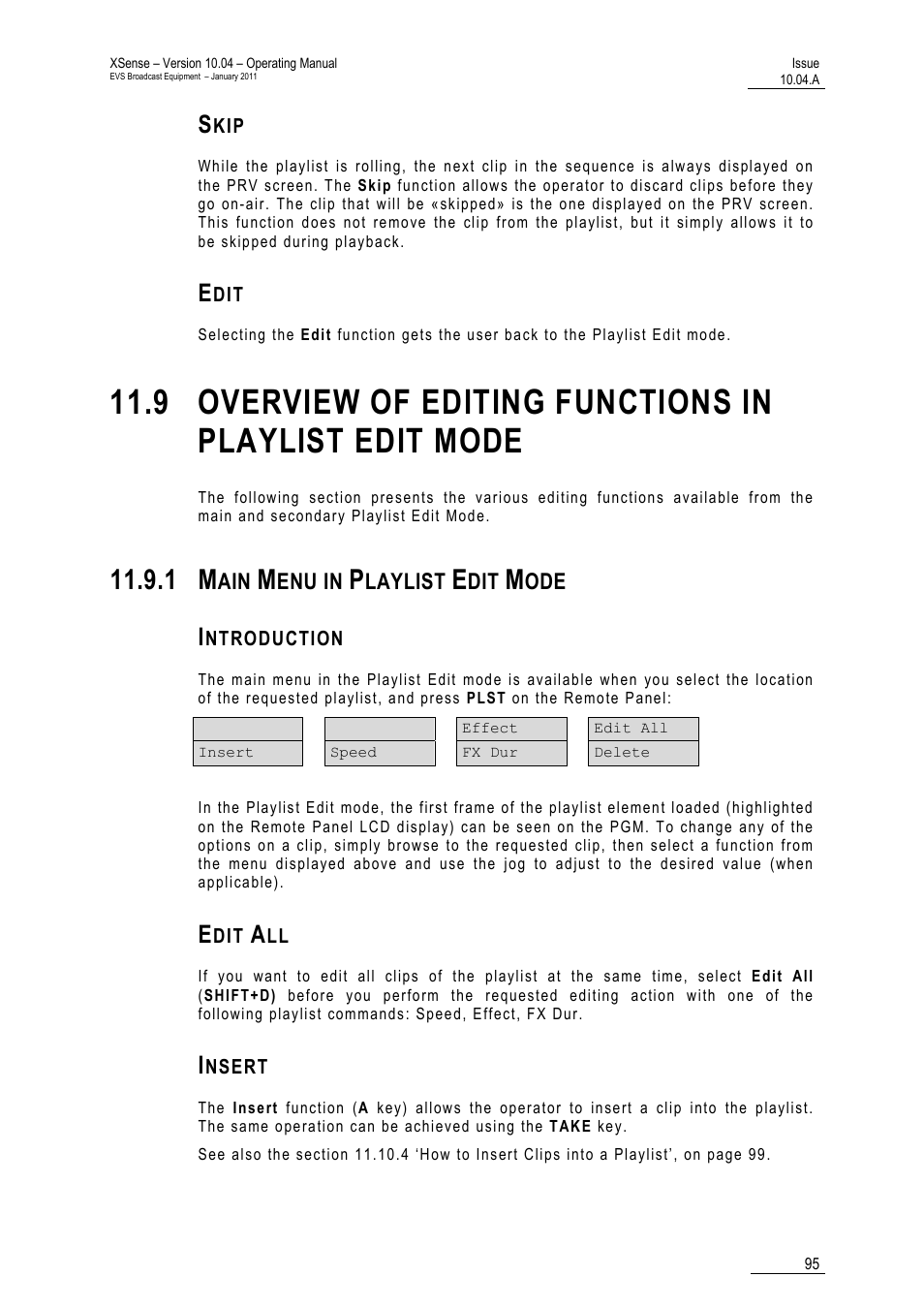 Skip, Edit, 1 main menu in playlist edit mode | Introduction, Edit all, Insert | EVS XSense Version 10.04 - January 2011 Operating Manual User Manual | Page 104 / 164