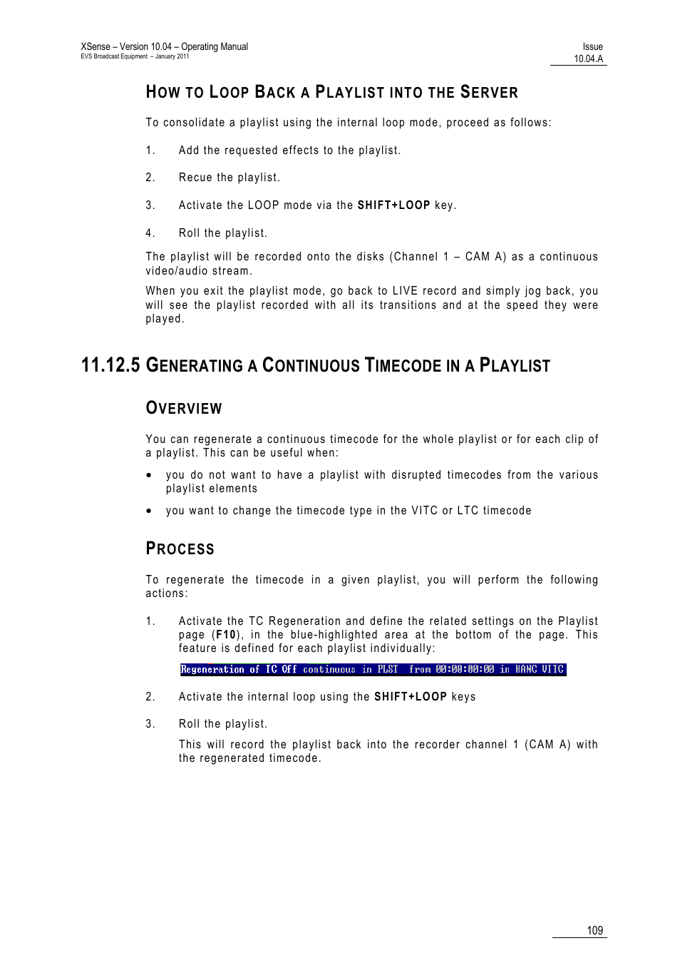 How to loop back a playlist into the server, 5 generating a continuous timecode in a playlist, Overview | Process, Enerating a, Ontinuous, Imecode in a, Laylist | EVS XSense Version 10.04 - January 2011 Operating Manual User Manual | Page 118 / 164