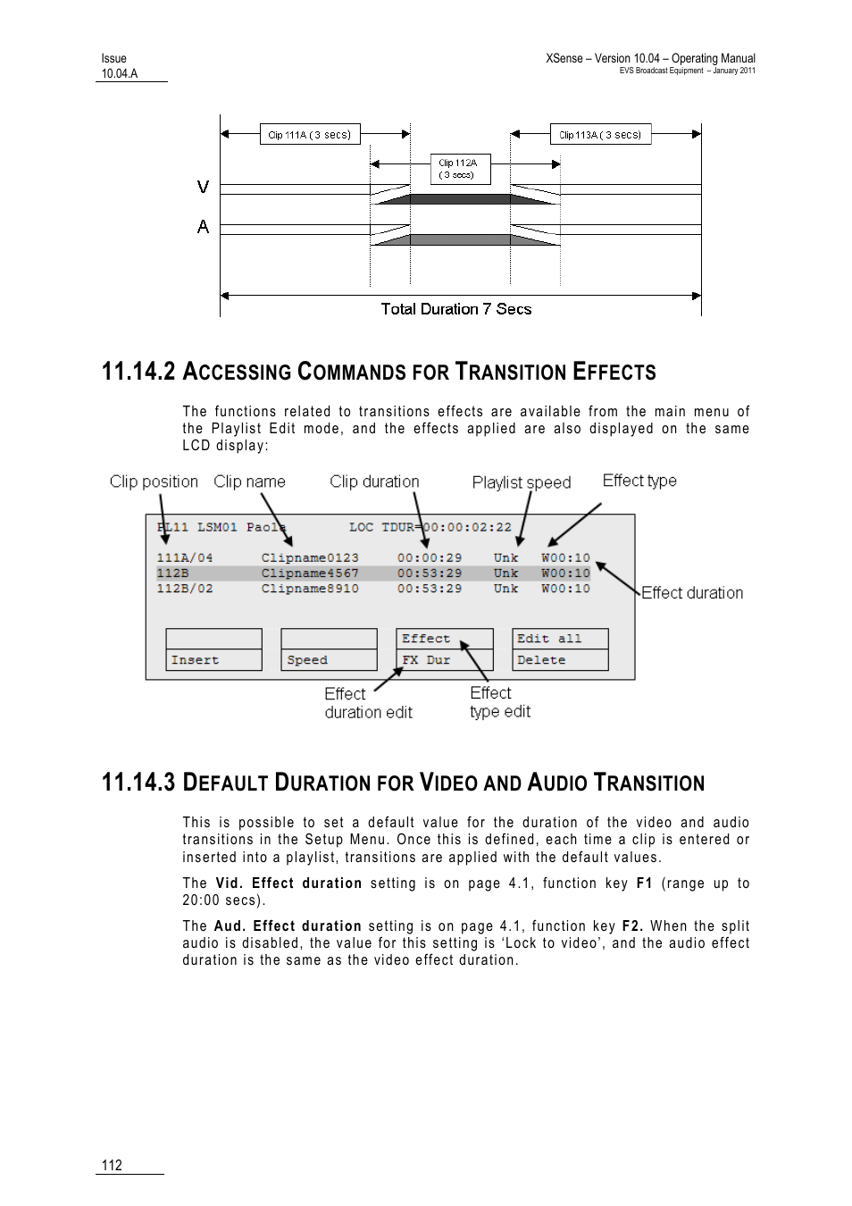 2 accessing commands for transition effects, 3 default duration for video and audio transition, Sition | EVS XSense Version 10.04 - January 2011 Operating Manual User Manual | Page 121 / 164