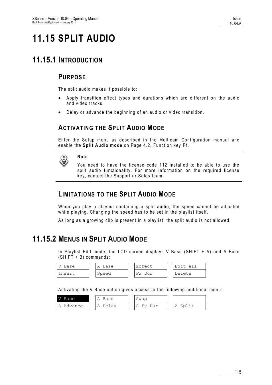 15 split audio, 1 introduction, Purpose | Activating the split audio mode, Limitations to the split audio mode, 2 menus in split audio mode, Mode, Ntroduction, Enus in, Plit | EVS XSense Version 10.04 - January 2011 Operating Manual User Manual | Page 124 / 164