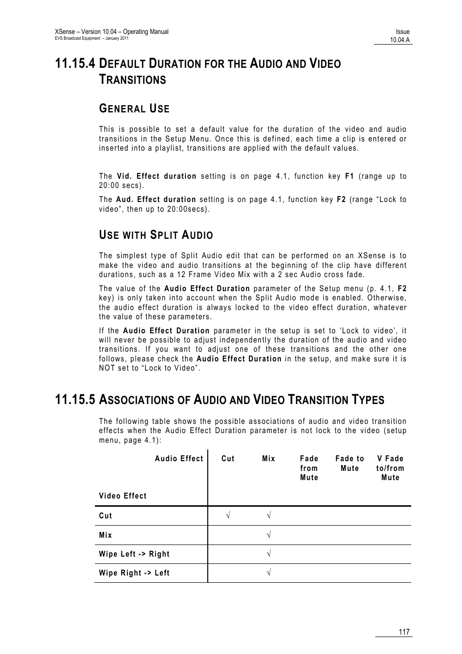 General use, Use with split audio, 5 associations of audio and video transition types | Ansitions, Efault, Uration for the, Udio and, Ideo, Ransitions, Ssociations of | EVS XSense Version 10.04 - January 2011 Operating Manual User Manual | Page 126 / 164
