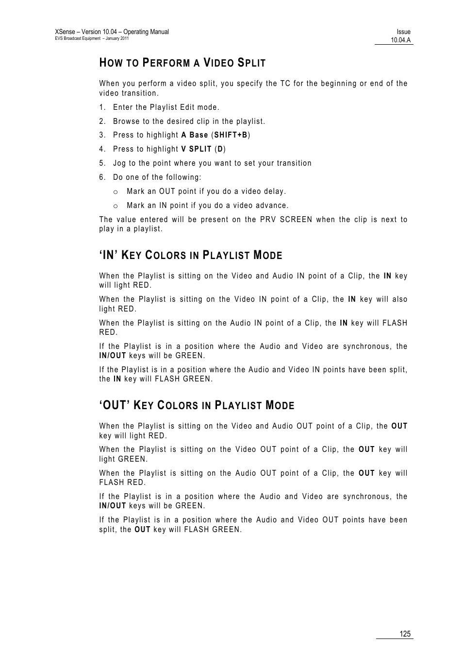 How to perform a video split, In’ key colors in playlist mode, Out’ key colors in playlist mode | EVS XSense Version 10.04 - January 2011 Operating Manual User Manual | Page 134 / 164