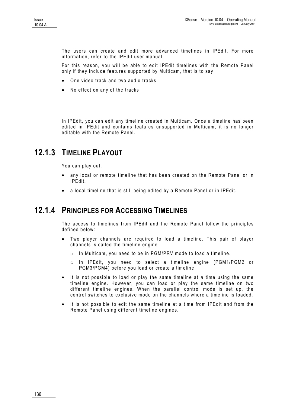 Editing ipedit timelines in multicam, Editing multicam timelines in ipedit, 3 timeline playout | 4 principles for accessing timelines, Lines, Imeline, Layout, Rinciples for, Ccessing, Imelines | EVS XSense Version 10.04 - January 2011 Operating Manual User Manual | Page 145 / 164