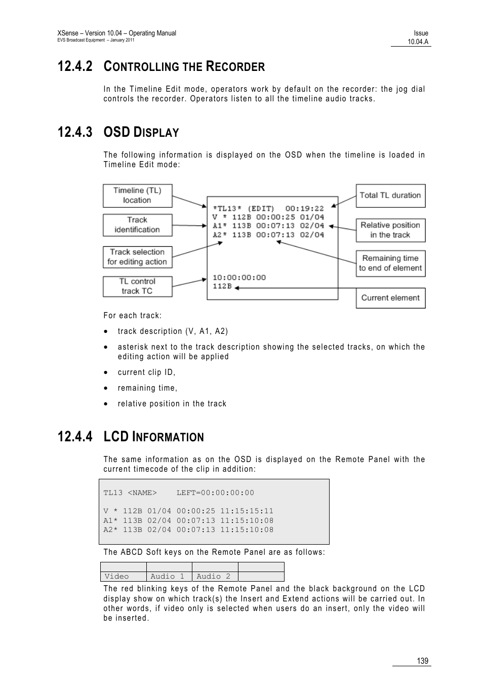 2 controlling the recorder, 3 osd display, 4 lcd information | 3 osd, 4 lcd, Ontrolling the, Ecorder, Isplay, Nformation | EVS XSense Version 10.04 - January 2011 Operating Manual User Manual | Page 148 / 164