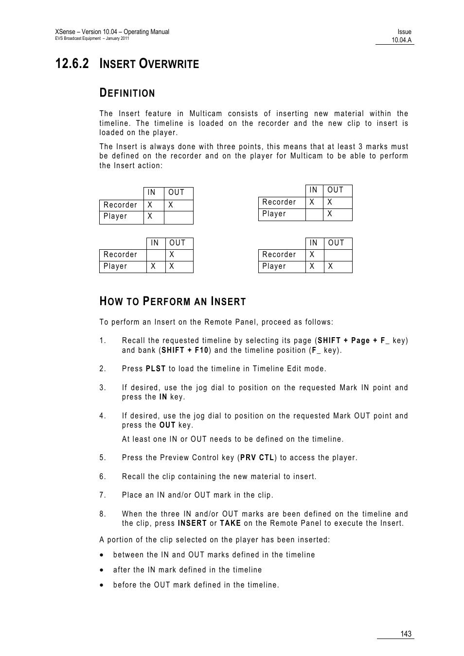 2 insert overwrite, Definition, How to perform an insert | Nsert, Verwrite | EVS XSense Version 10.04 - January 2011 Operating Manual User Manual | Page 152 / 164