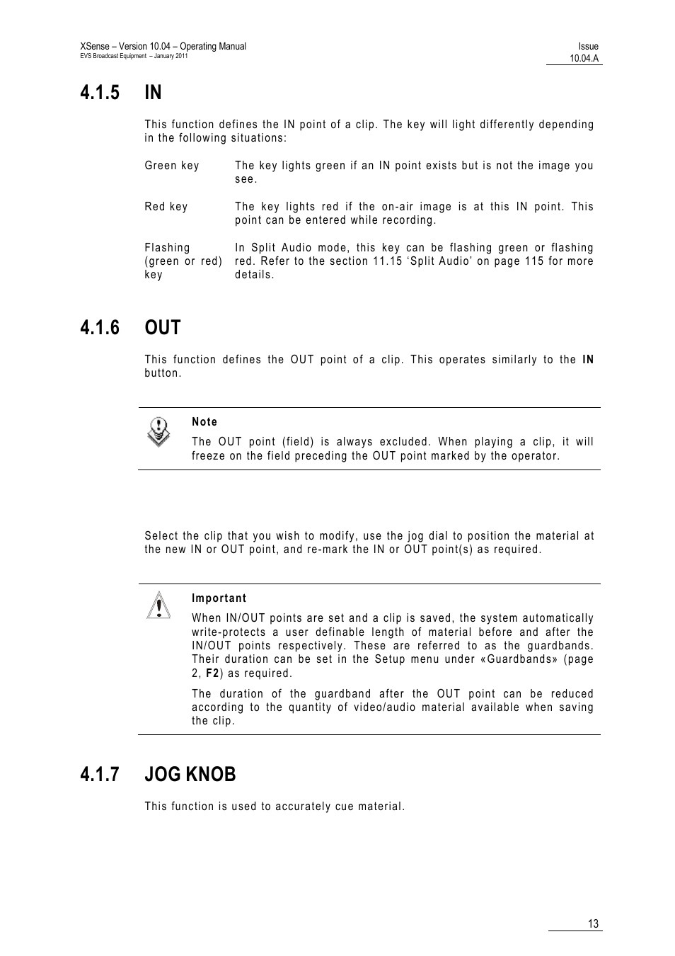 5 in, 6 out, Modification of clip in / out points | 7 jog knob, 7 jog, Knob | EVS XSense Version 10.04 - January 2011 Operating Manual User Manual | Page 22 / 164