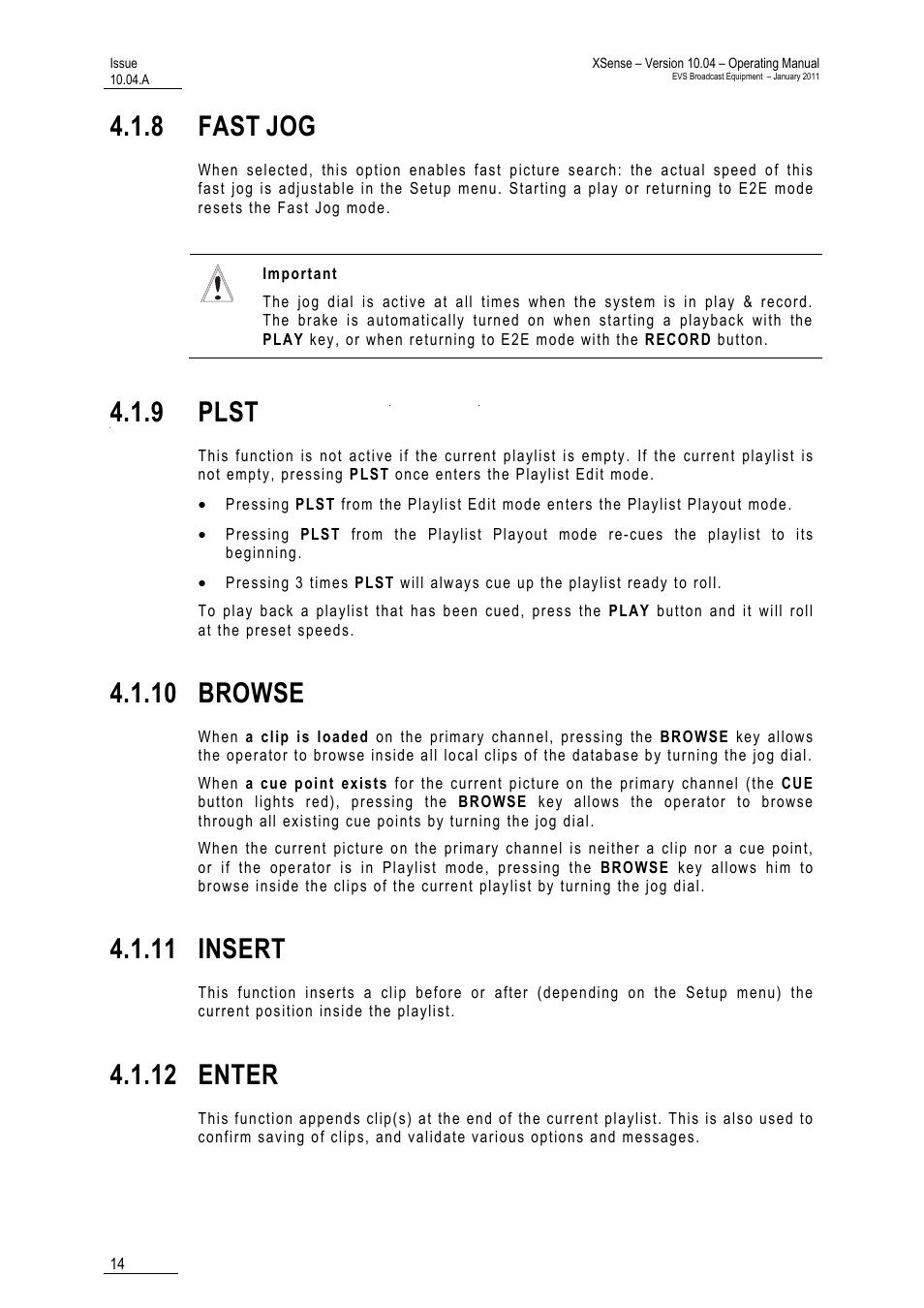 8 fast jog, Plst, 10 browse | 11 insert, 12 enter, 8 fast, 9 plst | EVS XSense Version 10.04 - January 2011 Operating Manual User Manual | Page 23 / 164