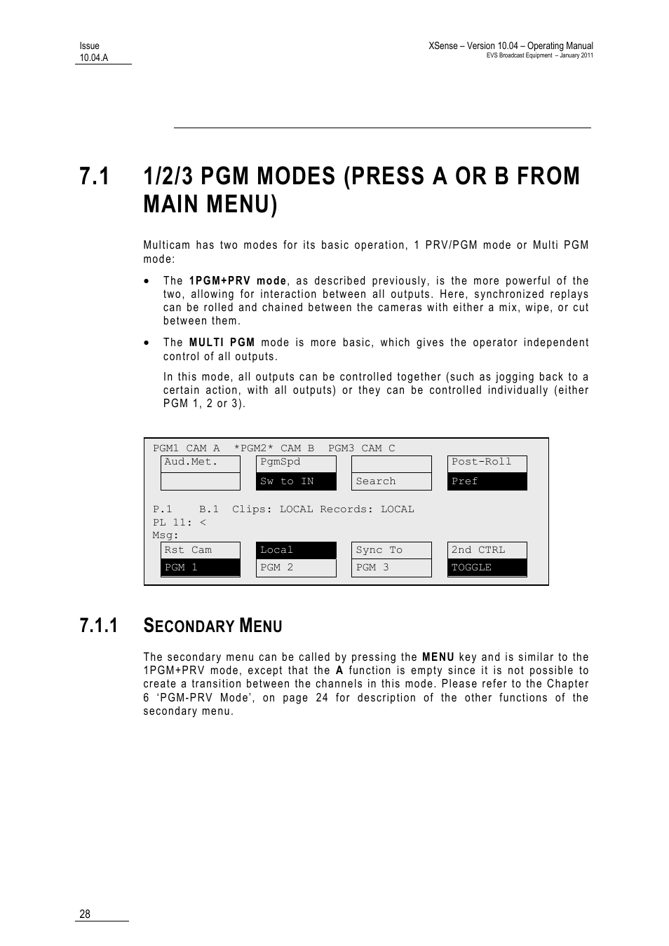 Multi pgm mode, 1 1/2/3 pgm modes (press a or b from main menu), 1 secondary menu | Econdary | EVS XSense Version 10.04 - January 2011 Operating Manual User Manual | Page 37 / 164