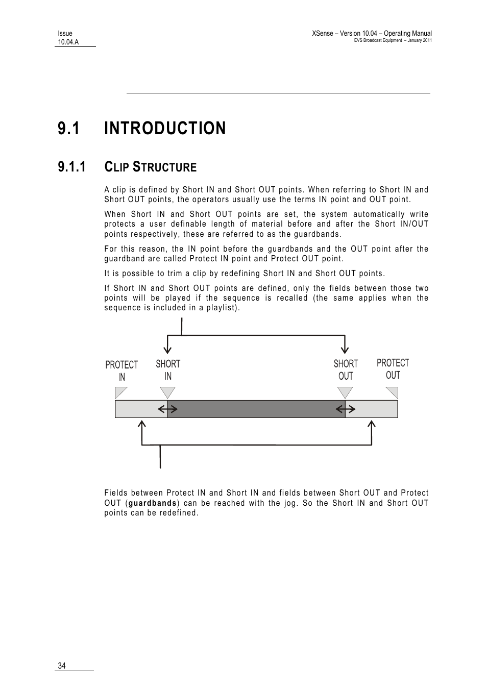 Clip management, 1 introduction, 1 clip structure | EVS XSense Version 10.04 - January 2011 Operating Manual User Manual | Page 43 / 164