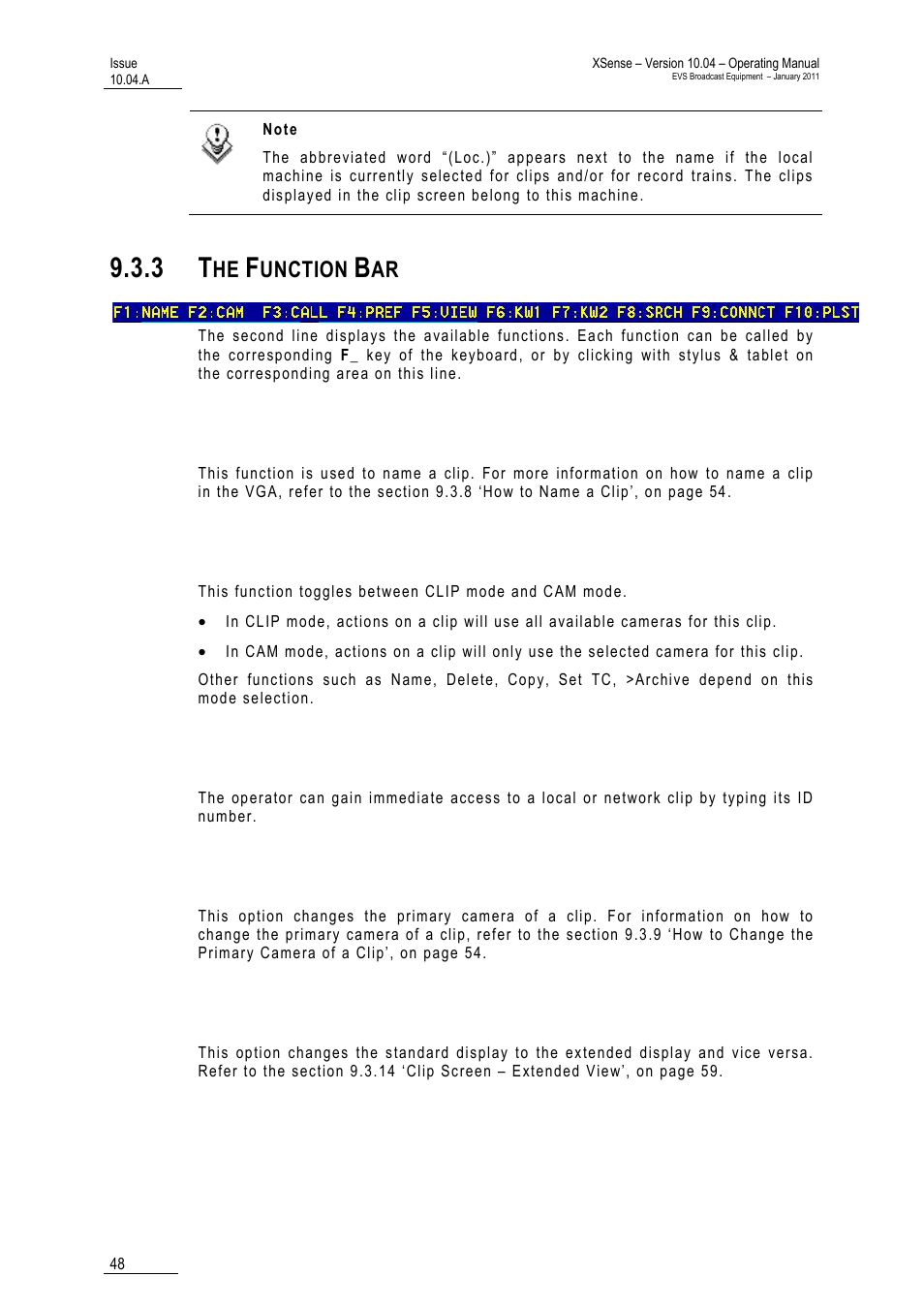 3 the function bar, F1: name, F2: clip/cam | F3: call, F4: pref, F5: view, Unction | EVS XSense Version 10.04 - January 2011 Operating Manual User Manual | Page 57 / 164