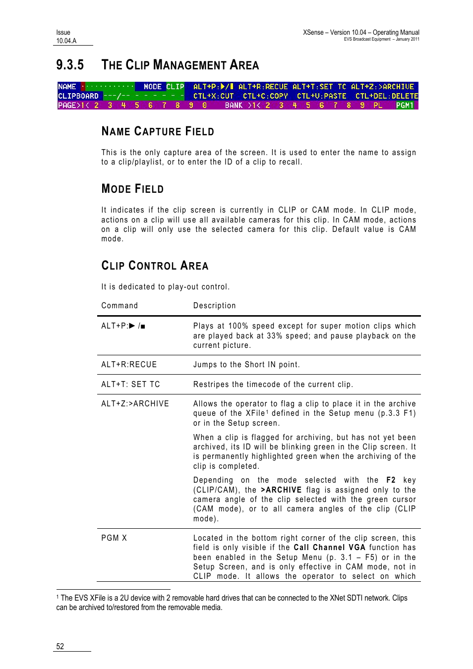5 the clip management area, Name capture field, Mode field | Clip control area, Area, Anagement | EVS XSense Version 10.04 - January 2011 Operating Manual User Manual | Page 61 / 164