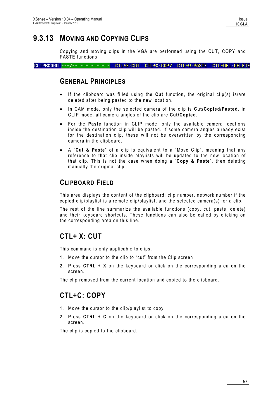 13 moving and copying clips, General principles, Clipboard field | Ctl+ x: cut, Ctl+c: copy, Lips, 13 m, Ctl+c, Copy, Oving and | EVS XSense Version 10.04 - January 2011 Operating Manual User Manual | Page 66 / 164
