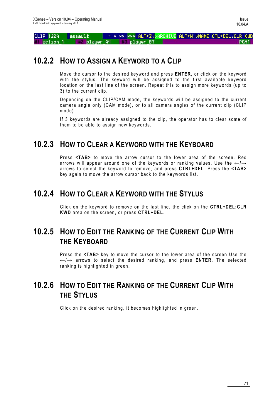 2 how to assign a keyword to a clip, 3 how to clear a keyword with the keyboard, 4 how to clear a keyword with the stylus | Stylus, Yboard | EVS XSense Version 10.04 - January 2011 Operating Manual User Manual | Page 80 / 164