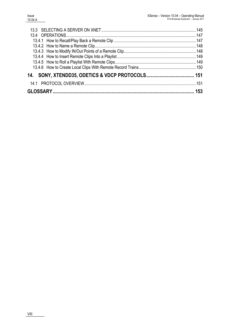 Sony, xtendd35, odetics & vdcp protocols, Glossary | EVS XSense Version 10.04 - January 2011 Operating Manual User Manual | Page 9 / 164