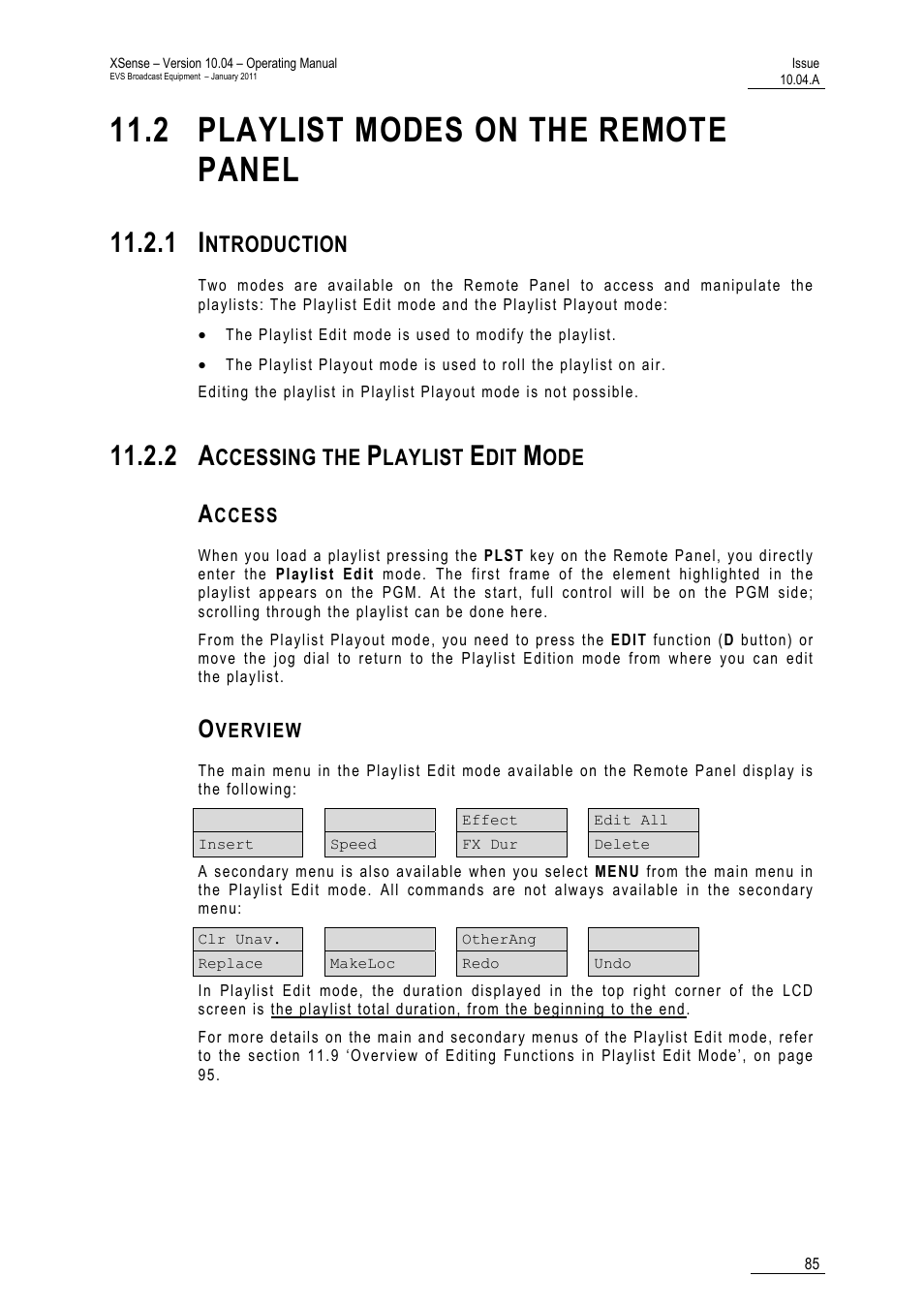 2 playlist modes on the remote panel, 1 introduction, 2 accessing the playlist edit mode | Access, Overview, Ntroduction, Ccessing the, Laylist | EVS XSense Version 10.04 - January 2011 Operating Manual User Manual | Page 94 / 164