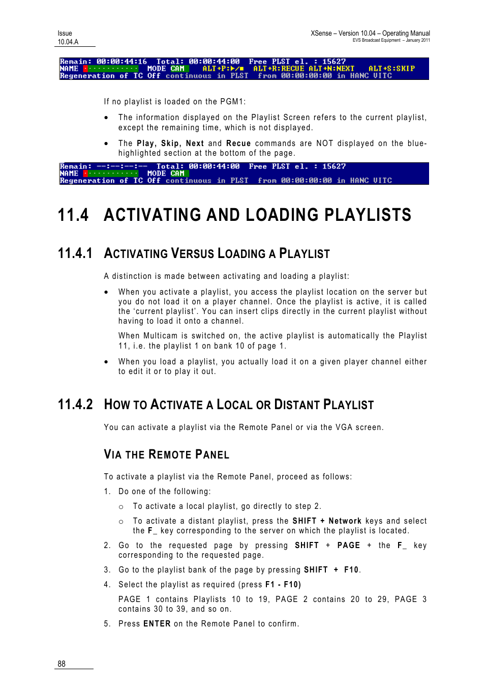 4 activating and loading playlists, 1 activating versus loading a playlist, 2 how to activate a local or distant playlist | Via the remote panel, List | EVS XSense Version 10.04 - January 2011 Operating Manual User Manual | Page 97 / 164