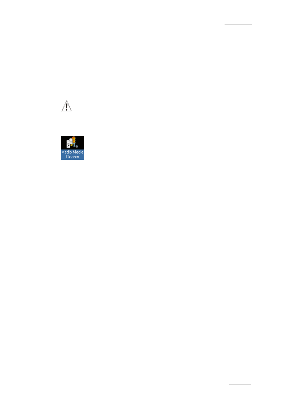 Introduction | EVS XEDIO Media Cleaner Version 3.1 - January 2011 User Manual User Manual | Page 6 / 16
