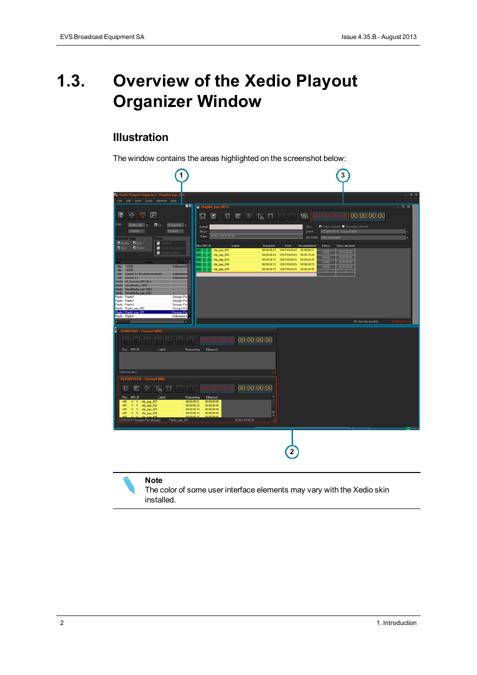 Overview of the xedio playout organizer window | EVS XEDIO Playout Organizer Version 4.35 - August 2013 User Manual User Manual | Page 10 / 36