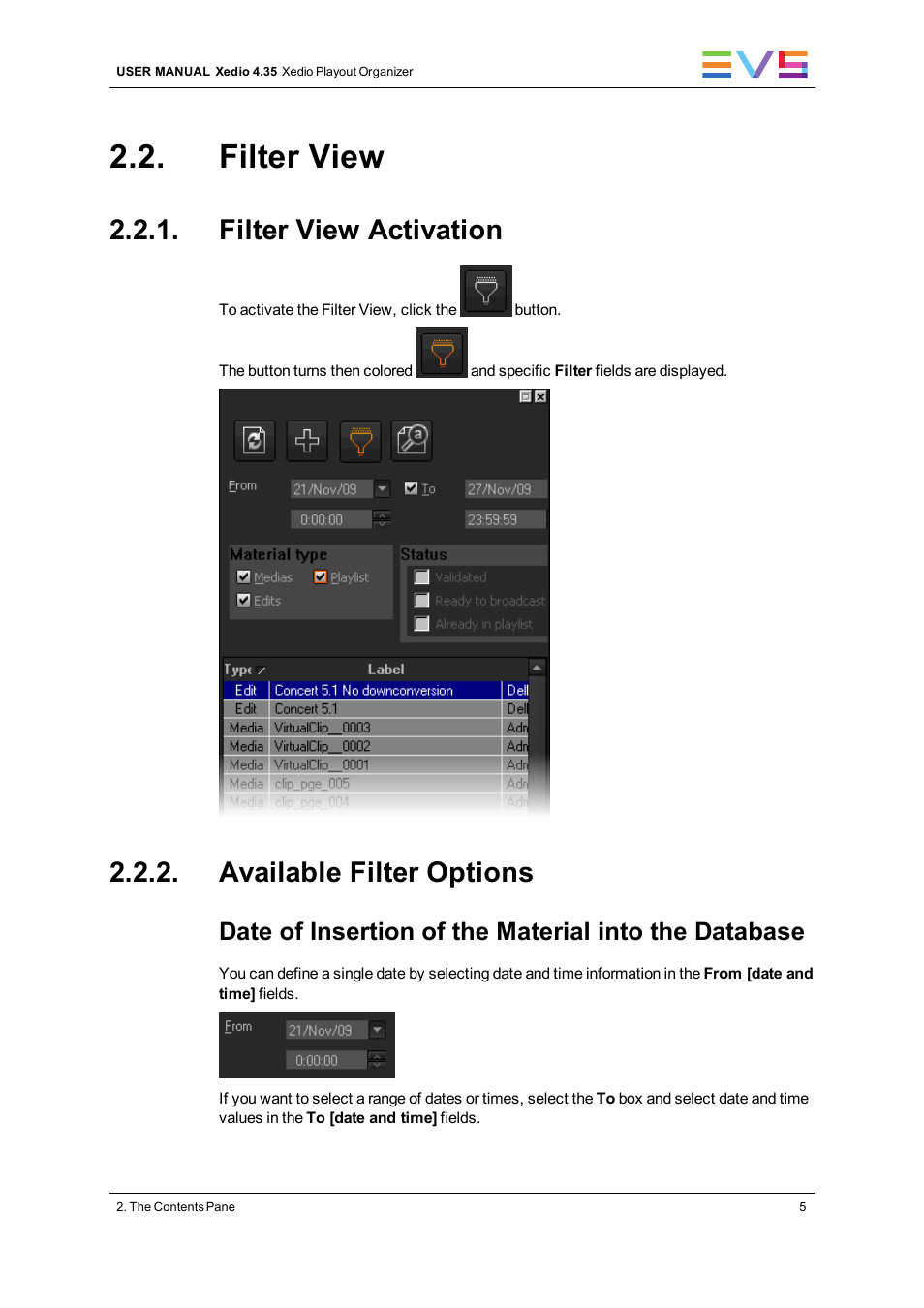 Filter view, Filter view activation, Available filter options | EVS XEDIO Playout Organizer Version 4.35 - August 2013 User Manual User Manual | Page 13 / 36