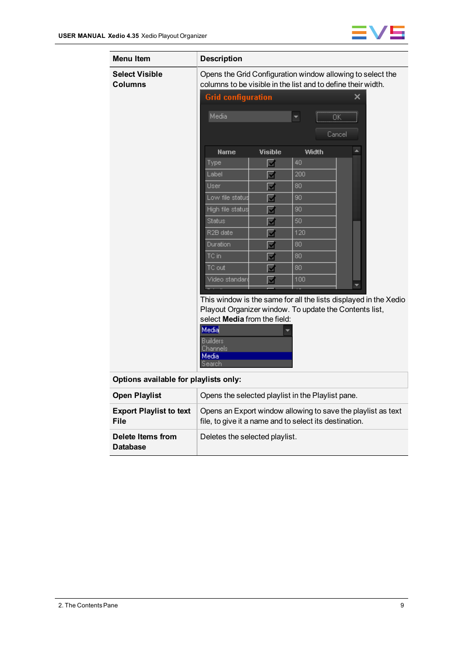 EVS XEDIO Playout Organizer Version 4.35 - August 2013 User Manual User Manual | Page 17 / 36
