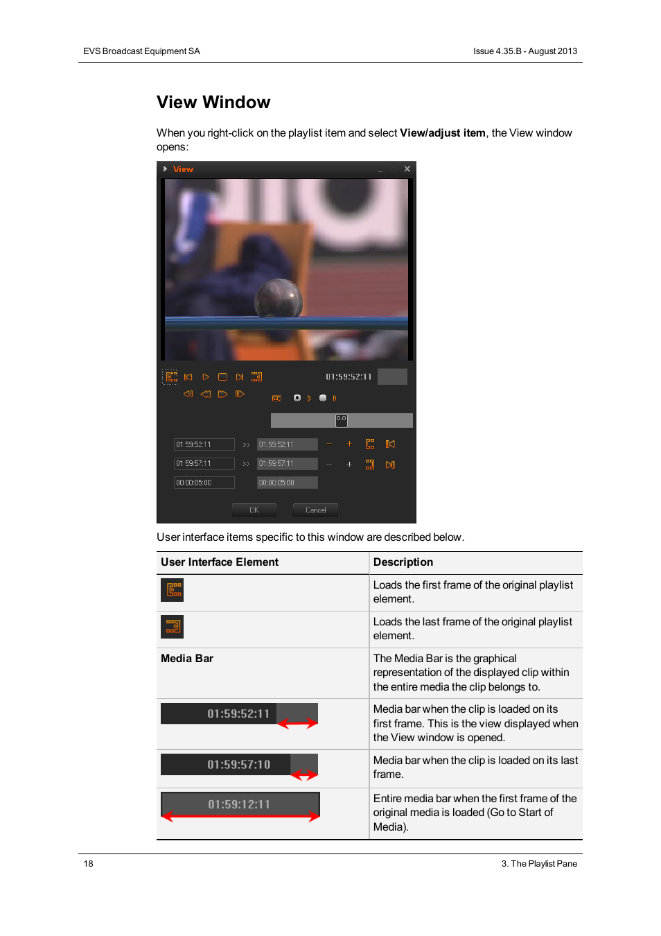 View window | EVS XEDIO Playout Organizer Version 4.35 - August 2013 User Manual User Manual | Page 26 / 36