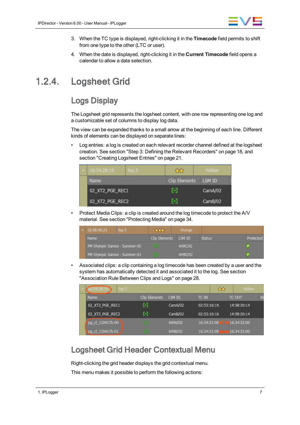 Logsheet grid, Logs display, Logsheet grid header contextual menu | EVS IPDirector Version 6.0 - November 2012 Part 2 User's Manual User Manual | Page 17 / 92