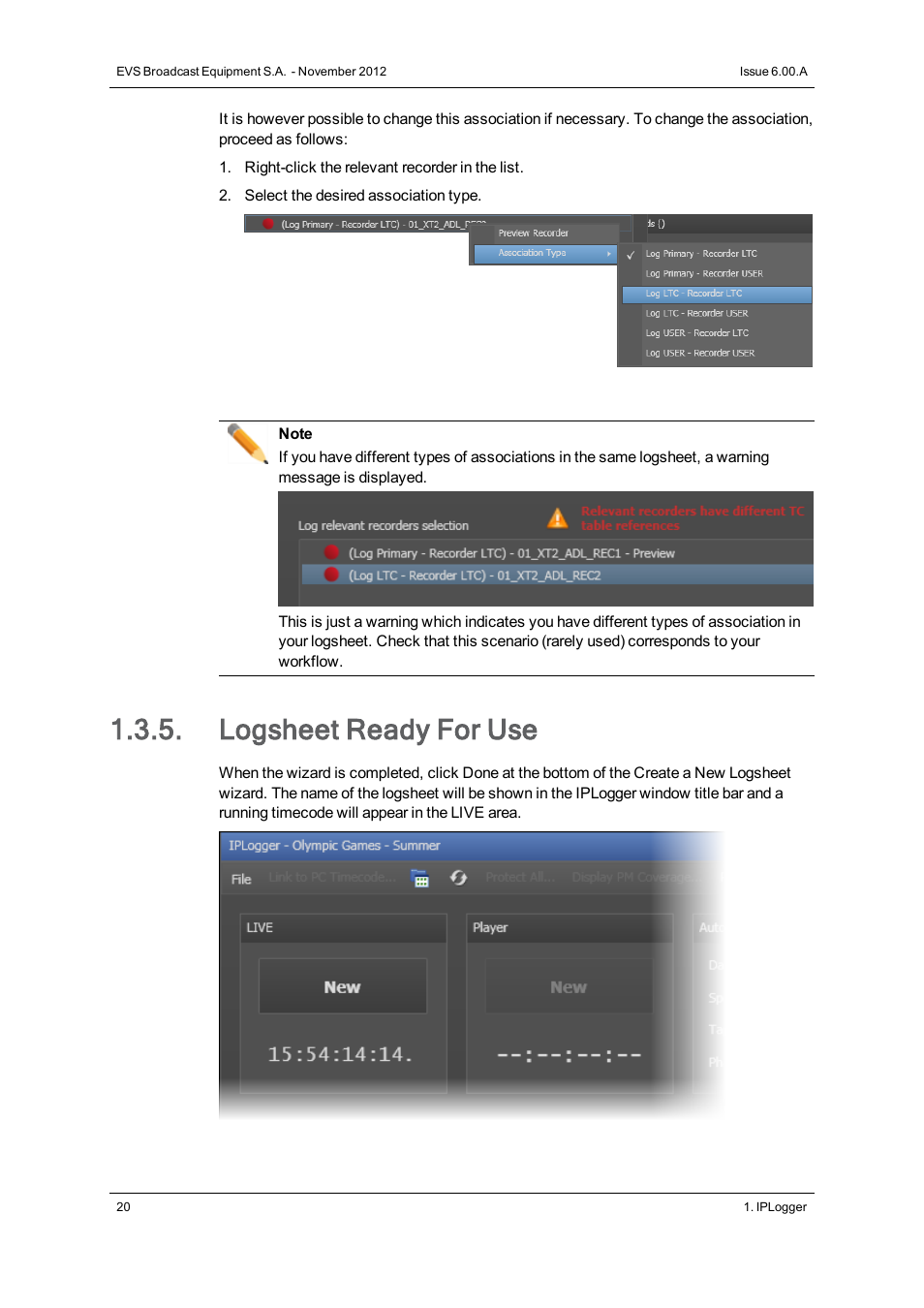Logsheet ready for use | EVS IPDirector Version 6.0 - November 2012 Part 2 User's Manual User Manual | Page 30 / 92