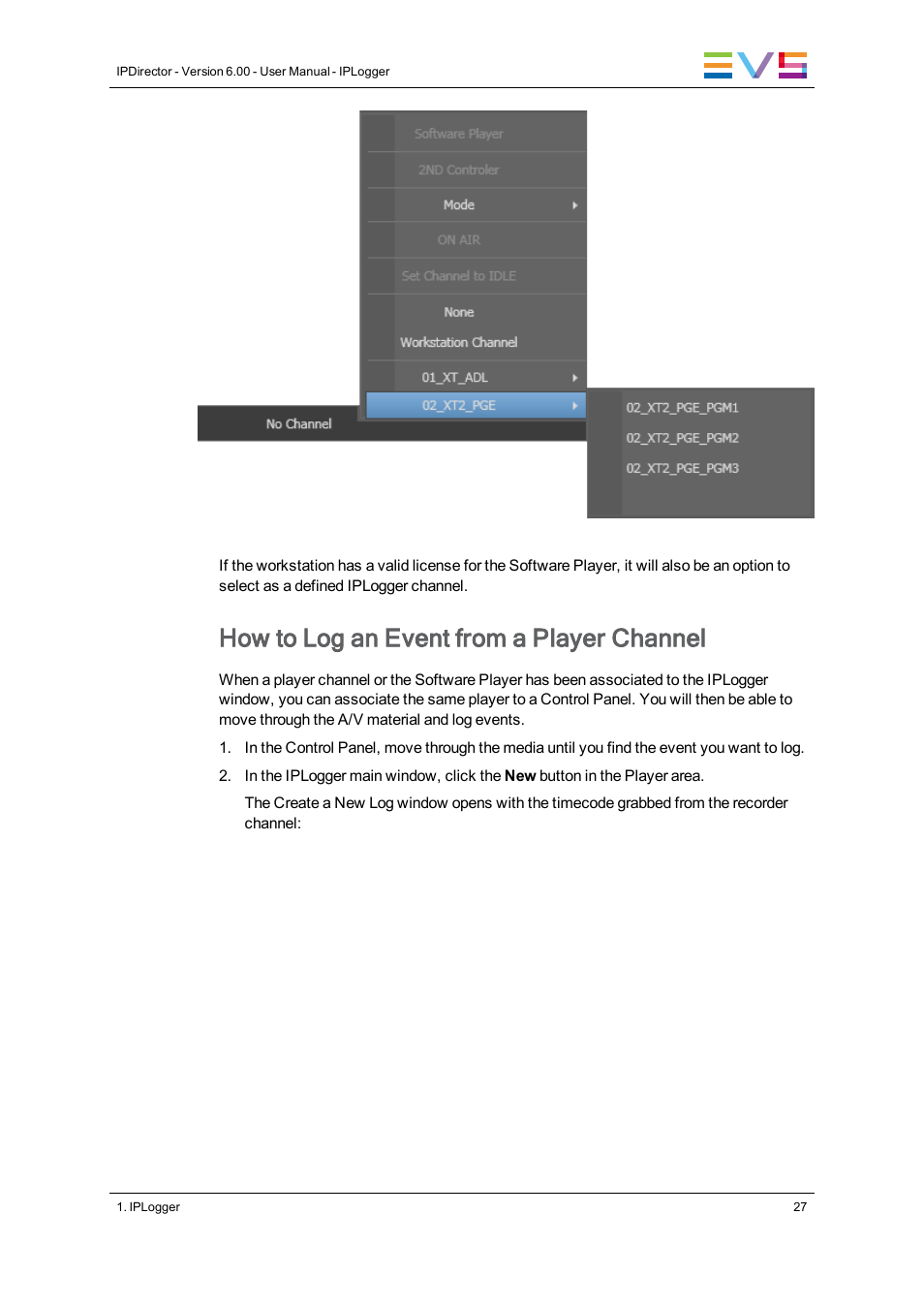 How to log an event from a player channel | EVS IPDirector Version 6.0 - November 2012 Part 2 User's Manual User Manual | Page 37 / 92