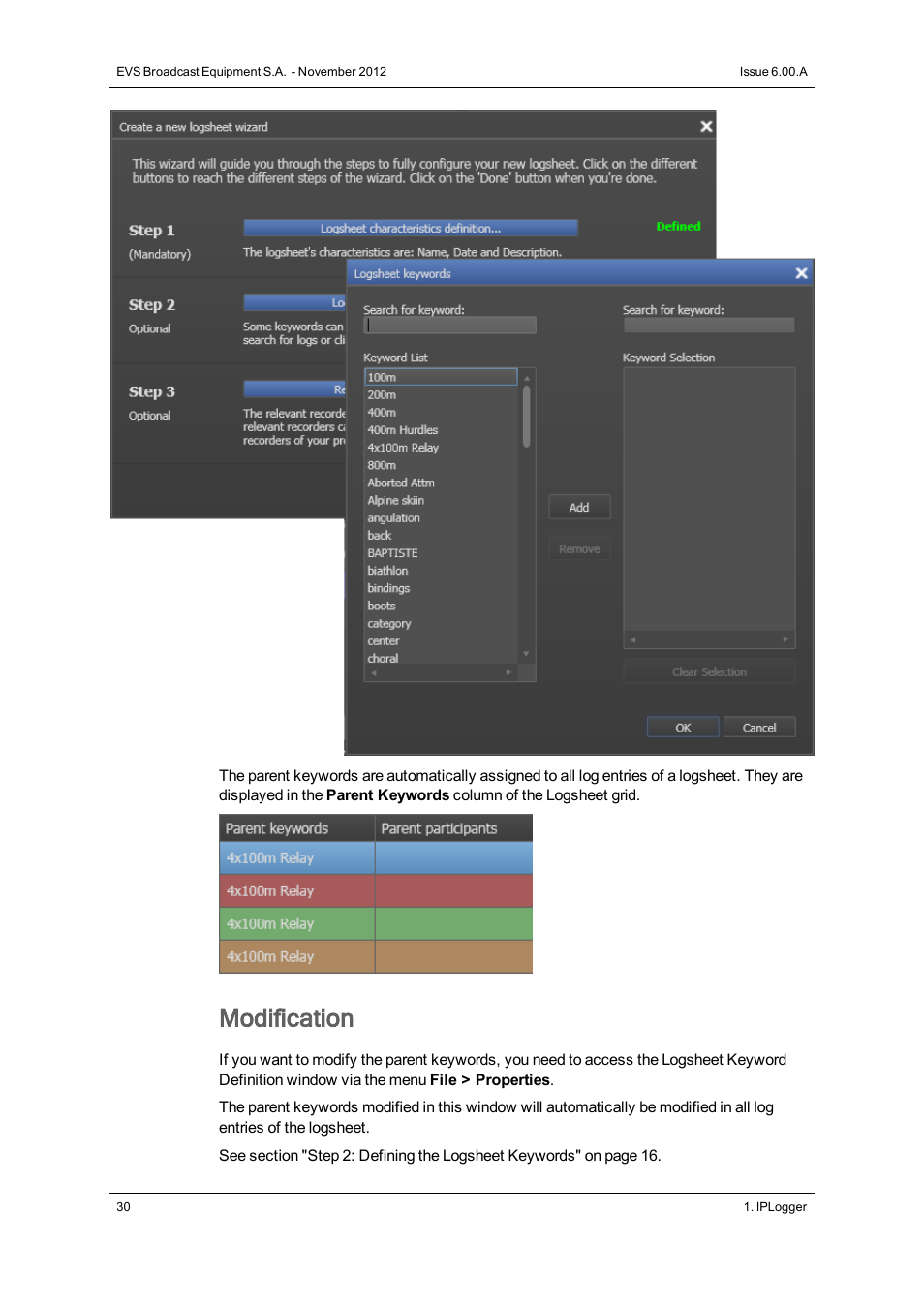 Modification | EVS IPDirector Version 6.0 - November 2012 Part 2 User's Manual User Manual | Page 40 / 92