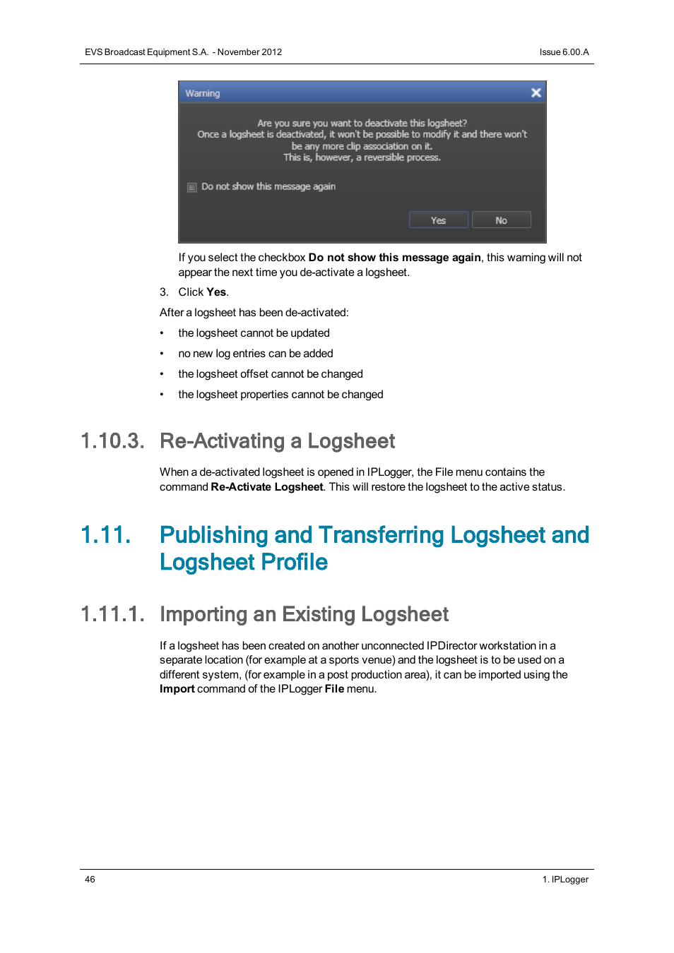Re-activating a logsheet, Importing an existing logsheet | EVS IPDirector Version 6.0 - November 2012 Part 2 User's Manual User Manual | Page 56 / 92