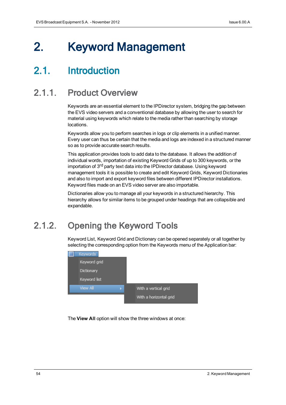 Keyword management, Introduction, Product overview | Opening the keyword tools | EVS IPDirector Version 6.0 - November 2012 Part 2 User's Manual User Manual | Page 64 / 92