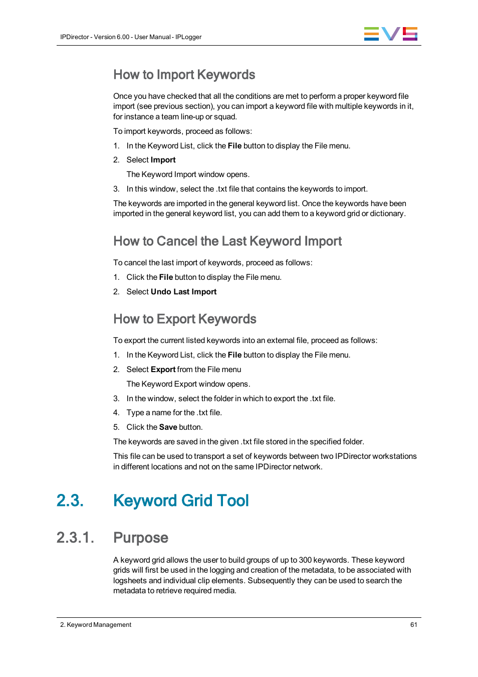 Keyword grid tool, Purpose, How to import keywords | How to cancel the last keyword import, How to export keywords | EVS IPDirector Version 6.0 - November 2012 Part 2 User's Manual User Manual | Page 71 / 92