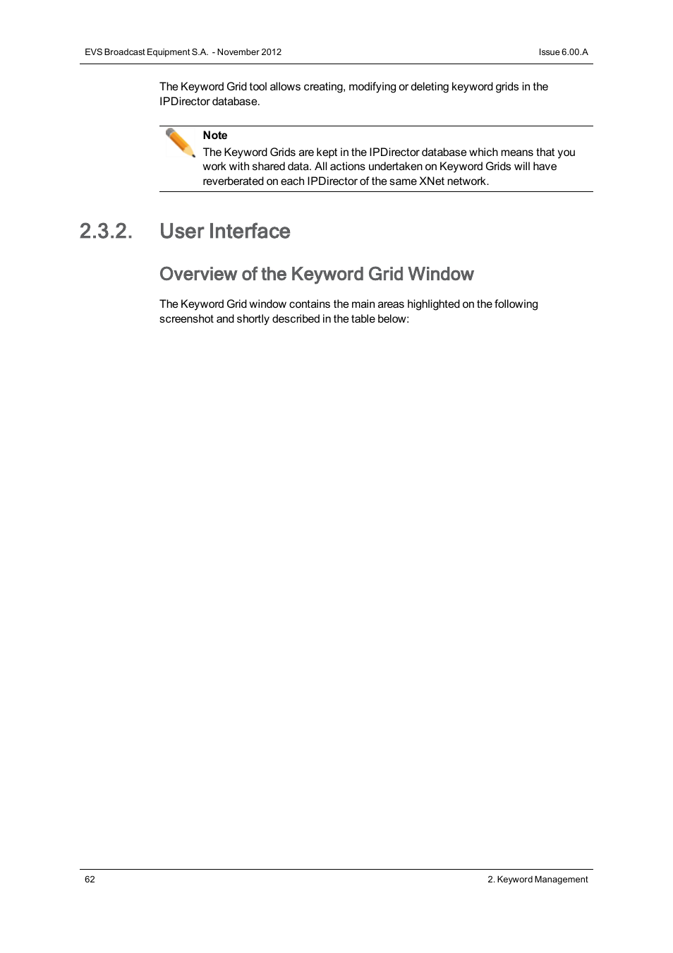 User interface, Overview of the keyword grid window | EVS IPDirector Version 6.0 - November 2012 Part 2 User's Manual User Manual | Page 72 / 92