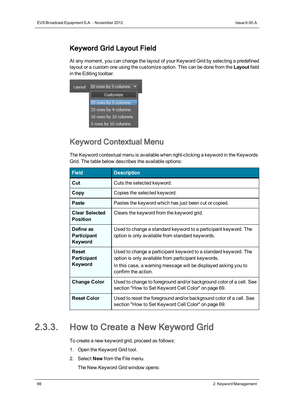 How to create a new keyword grid, Keyword contextual menu, Keyword grid layout field | EVS IPDirector Version 6.0 - November 2012 Part 2 User's Manual User Manual | Page 76 / 92