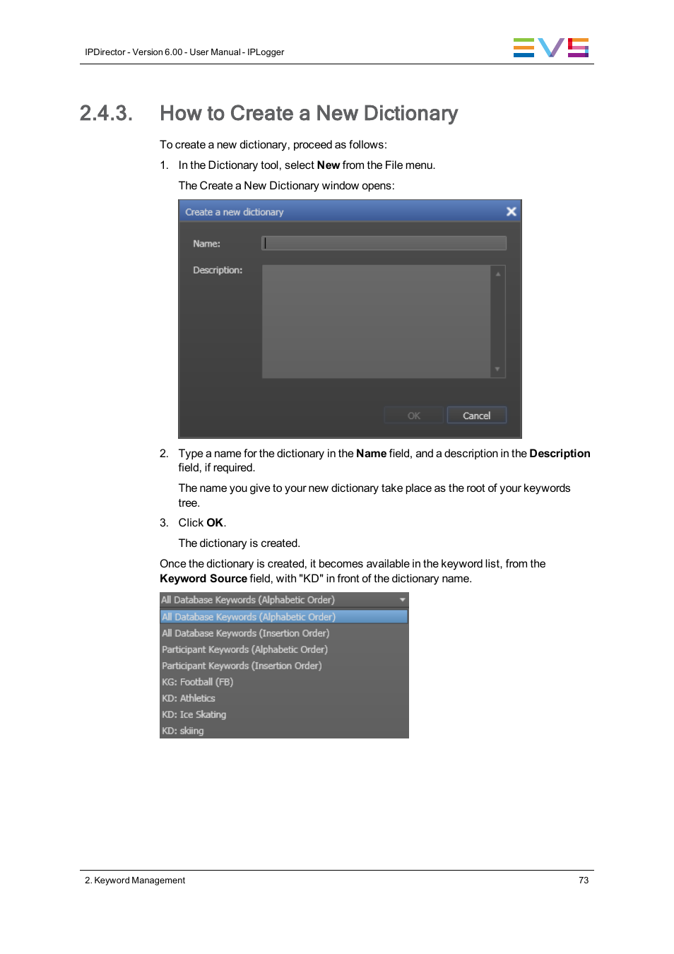 How to create a new dictionary | EVS IPDirector Version 6.0 - November 2012 Part 2 User's Manual User Manual | Page 83 / 92