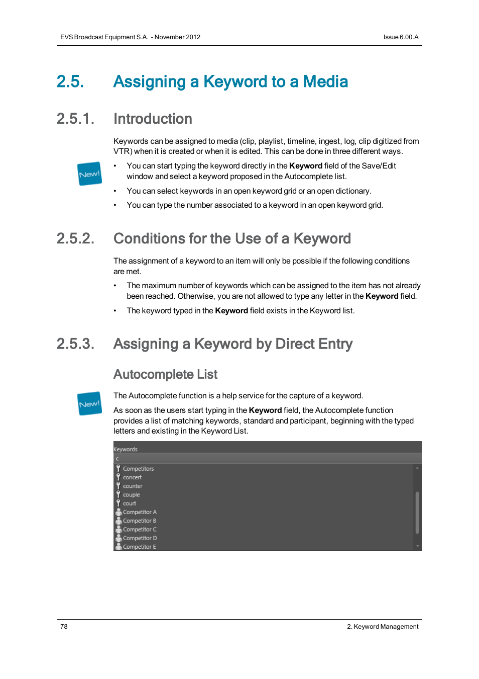 Assigning a keyword to a media, Introduction, Conditions for the use of a keyword | Assigning a keyword by direct entry, Autocomplete list | EVS IPDirector Version 6.0 - November 2012 Part 2 User's Manual User Manual | Page 88 / 92