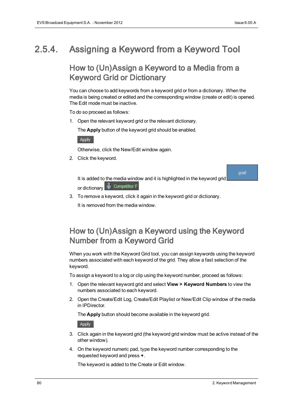 Assigning a keyword from a keyword tool | EVS IPDirector Version 6.0 - November 2012 Part 2 User's Manual User Manual | Page 90 / 92