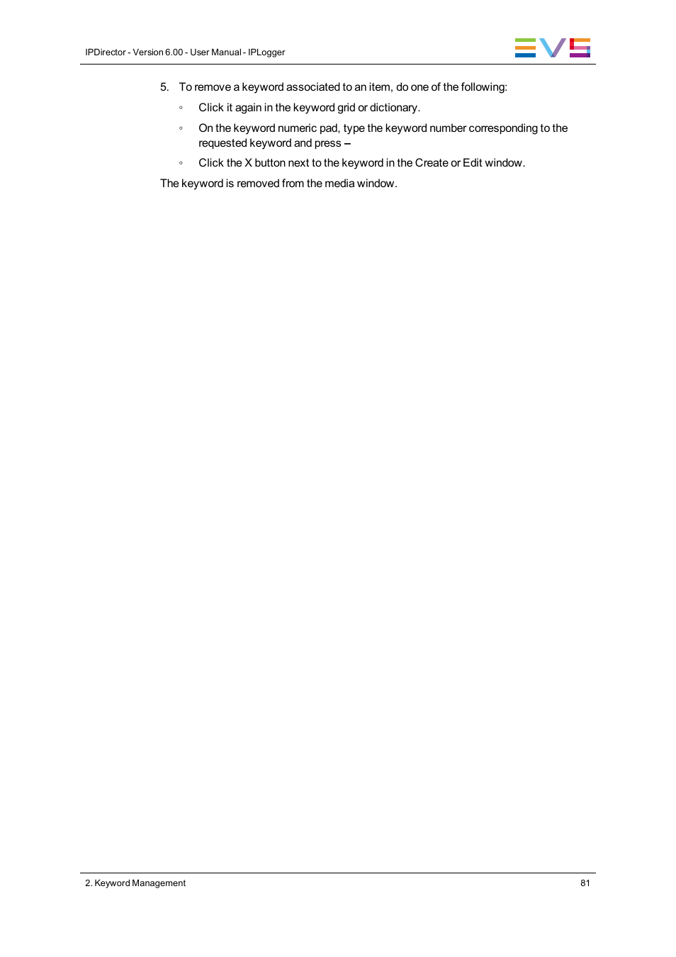 EVS IPDirector Version 6.0 - November 2012 Part 2 User's Manual User Manual | Page 91 / 92