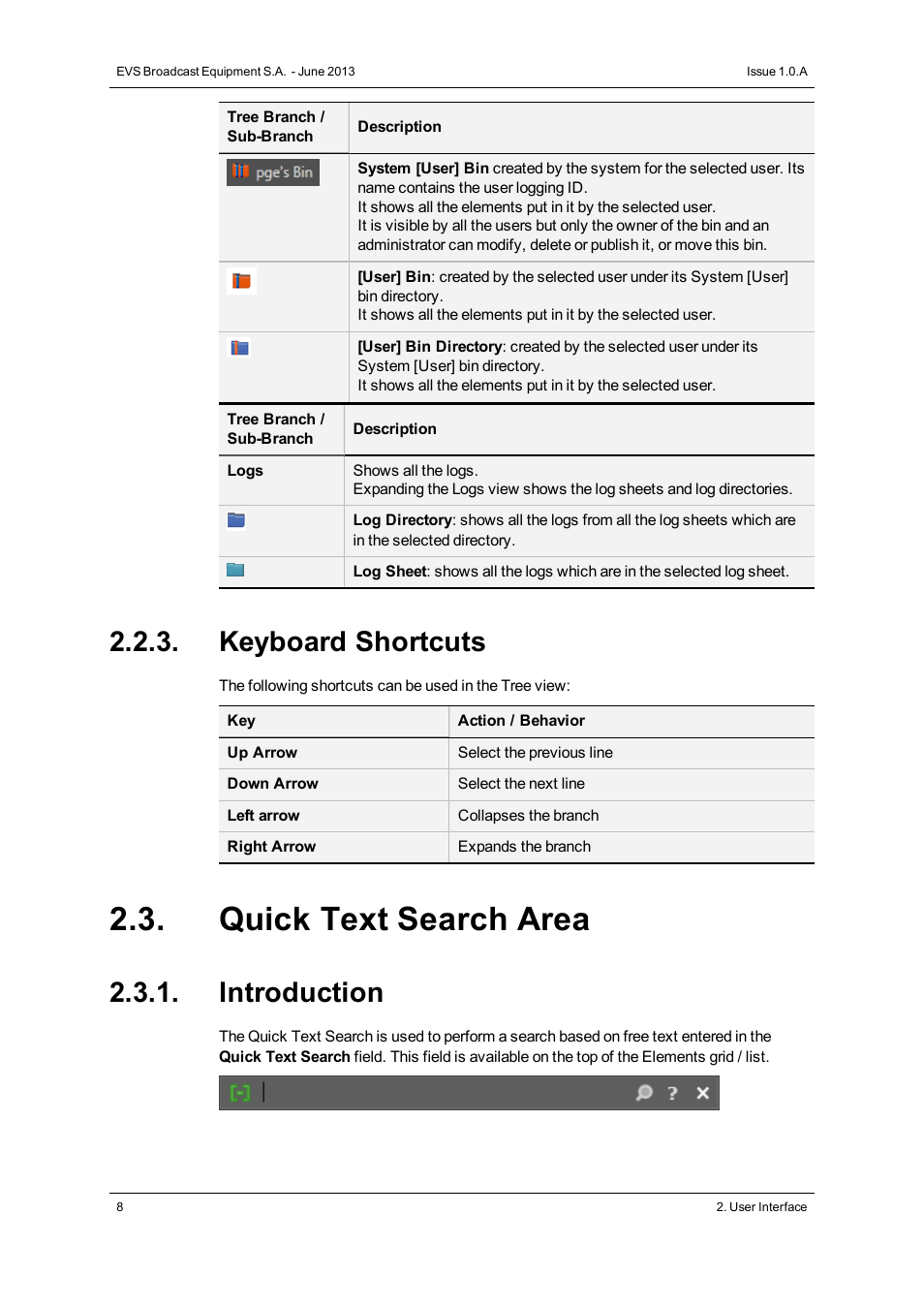 Keyboard shortcuts, Quick text search area, Introduction | EVS IPWeb Version 1.0 - June 2013 User Manual User Manual | Page 16 / 76