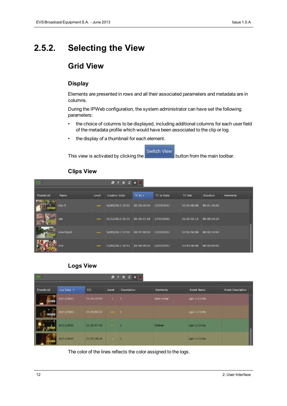 Selecting the view, Grid view | EVS IPWeb Version 1.0 - June 2013 User Manual User Manual | Page 20 / 76