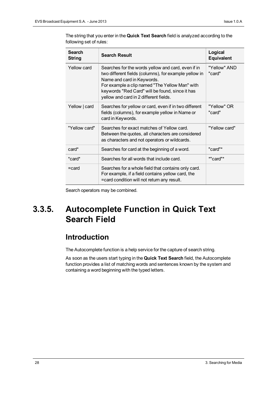 Autocomplete function in quick text search field, Introduction | EVS IPWeb Version 1.0 - June 2013 User Manual User Manual | Page 36 / 76
