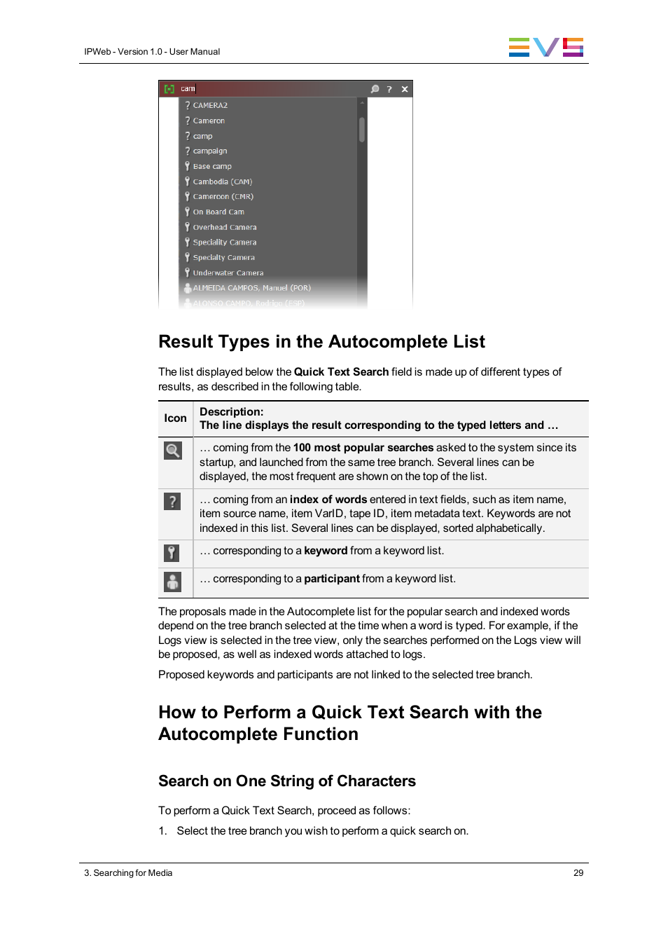 Result types in the autocomplete list, Search on one string of characters | EVS IPWeb Version 1.0 - June 2013 User Manual User Manual | Page 37 / 76